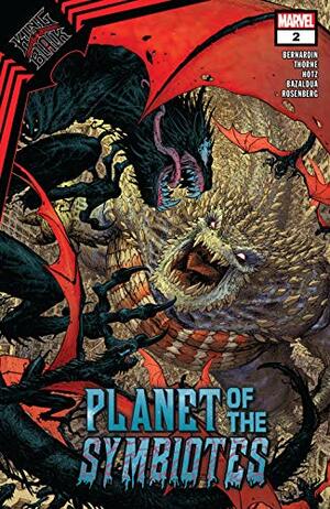 King In Black: Planet of the Symbiotes #2 by Tony Moore, Marc Bernardin, Geoffrey Thorne