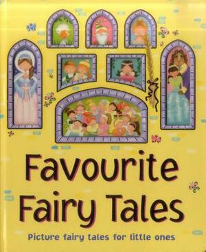 Favourite Fairy Tales: Picture Fairy Tales for Little Ones by Nicola Baxter