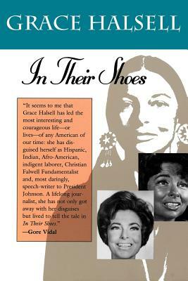 In Their Shoes: In Their Shoes by Grace Halsell, Allen Kathleen Hamilton, H. Halsell