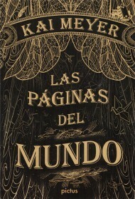 Las páginas del mundo by Kai Meyer