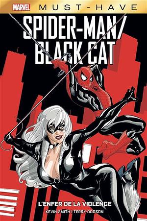 Spider-Man/Black Cat: L'enfer de la violence, Volumes 1-6 by Kevin Smith