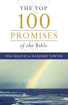 Top 100 Promises of the Bible by Marjorie Vawter, Tina Krause