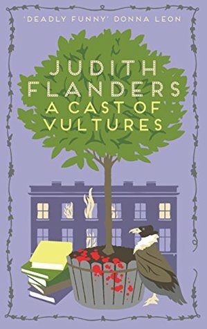 A Cast of Vultures by Judith Flanders