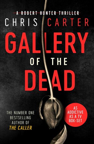 Gallery of the Dead by Chris Carter