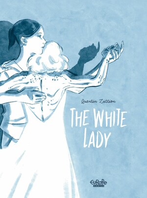 The White Lady by Quentin Zuttion