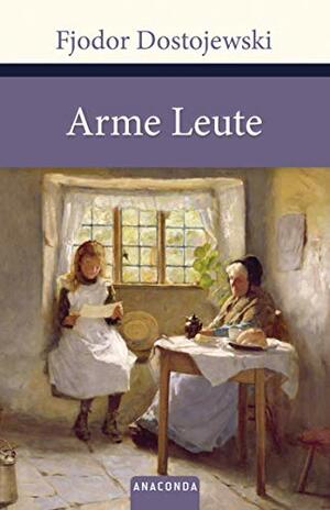 Arme Leute by Fyodor Dostoevsky