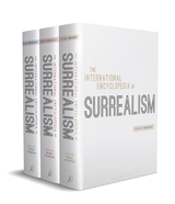 The International Encyclopedia of Surrealism Vol. 1 Movements by Georges Sebbag, Michael Richardson, Krysztof Fijalkowski, Dawn Ades, Steven Harris