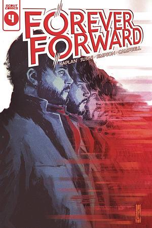 Forever Forward #4 by Zack Kaplan