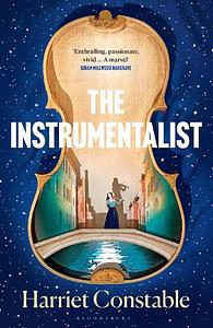 The Instrumentalist by Harriet Constable