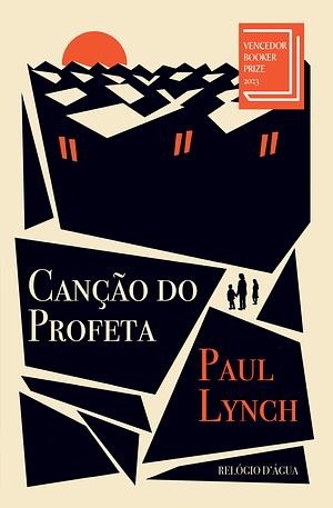 Canção do Profeta by Paul Lynch