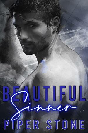 Beautiful Sinner by Piper Stone, Piper Stone