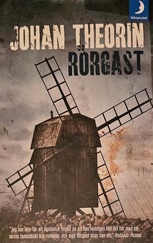 Rörgast by Johan Theorin