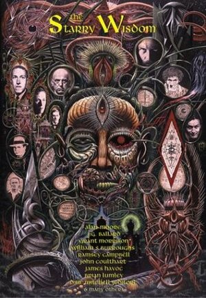 The Starry Wisdom by Alan Moore, Ramsey Campbell, D.M. Mitchell