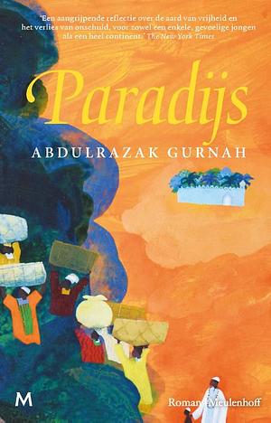 Paradijs by Abdulrazak Gurnah