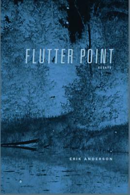 Flutter Point by Erik Anderson