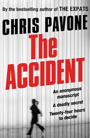 The Accident by Chris Pavone