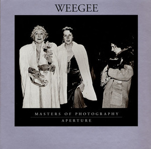 Weegee: Masters of Photography Series by Allene Talmey, Aperture