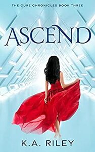 Ascend by K.A. Riley
