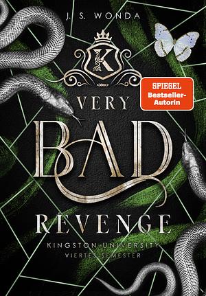 Very Bad Revenge: Kingston University, 4. Semester by J.S. Wonda