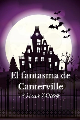 El fantasma de Canterville by Oscar Wilde