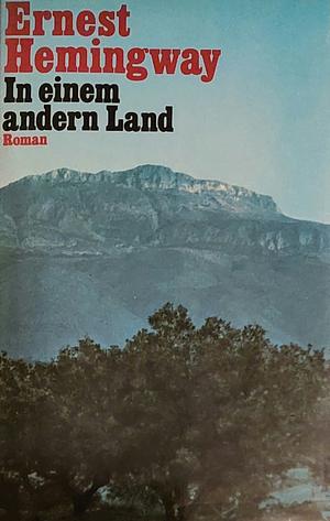 In einem anderen Land by Ernest Hemingway