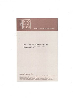 The Impact of Defense Spending on Nondefense Engineering Labor Markets: A Report to the National Academy of Engineering by Policy and Global Affairs, Office of Scientific and Engineering Per, National Research Council