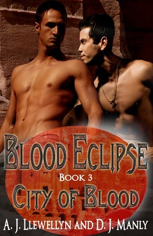 City of Blood by D.J. Manly, A.J. Llewellyn