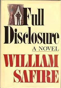 Full Disclosure by William Safire