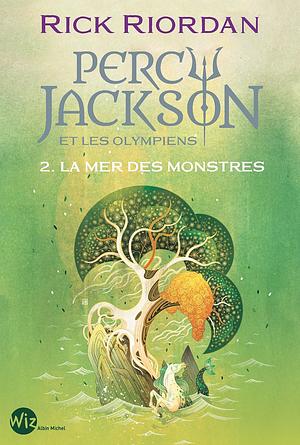 La Mer des monstres by Rick Riordan