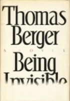 Being Invisible by Thomas Berger