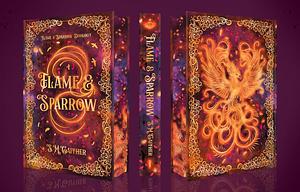 Flame and Sparrow by S.M. Gaither