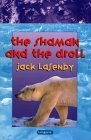 The Shaman and the Droll by Jack Lasenby