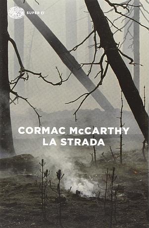 La Strada by Cormac McCarthy