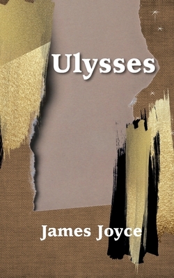 Ulysses by James Joyce