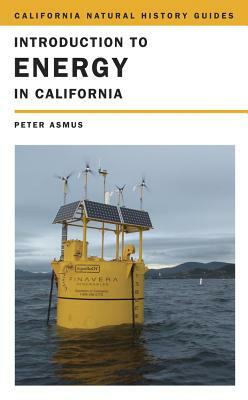 Introduction to Energy in California by Peter Asmus