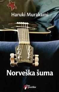 Norveška šuma by Haruki Murakami