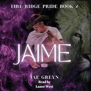 Jaime by Jae Greyn