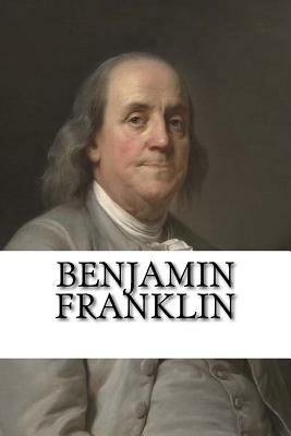 Benjamin Franklin: A Short Biography by Eric Johnson