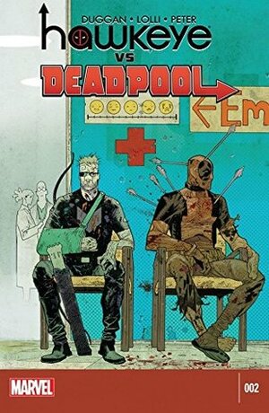 Hawkeye vs. Deadpool #2 by Matteo Lolli, Gerry Duggan, James Harren