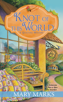 Knot of This World by Mary Marks