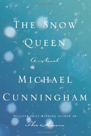 The Snow Queen by Michael Cunningham