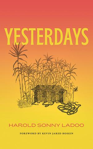 Yesterdays by Harold Sonny Ladoo