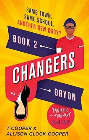 Changers, Book Two: Oryon by Allison Glock-Cooper, T. Cooper