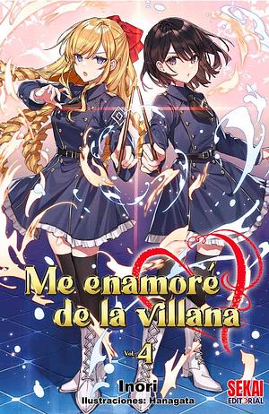 Me enamoré de la villana vol 4 by Inori