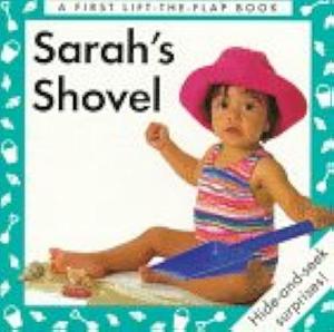 Sarah's Shovel by Debbie MacKinnon