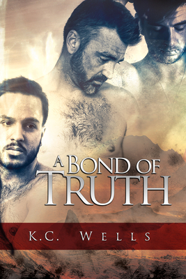 A Bond of Truth by K.C. Wells