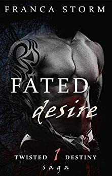 Fated Desire by Franca Storm