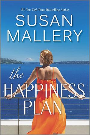 The Happiness Plan by Susan Mallery