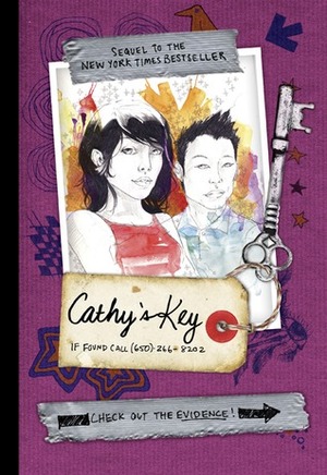 Cathy's Key: If Found 650-266-8202 by Sean Stewart, Jordan Weisman, Cathy Brigg