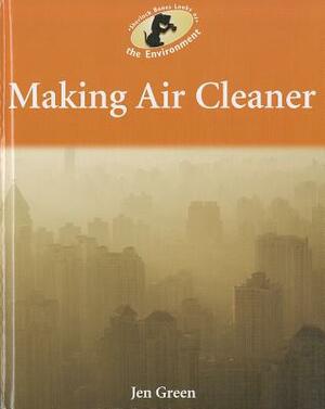 Making Air Cleaner by Jen Green